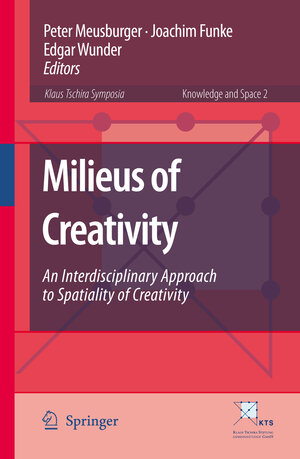 Buchcover Milieus of Creativity | EAN 9781402098772 | ISBN 1-4020-9877-4 | ISBN 978-1-4020-9877-2
