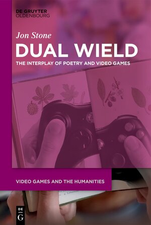 Buchcover Dual Wield | Jon Stone | EAN 9783110719239 | ISBN 3-11-071923-1 | ISBN 978-3-11-071923-9