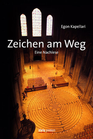 Buchcover Zeichen am Weg | Egon Kapellari | EAN 9783222133787 | ISBN 3-222-13378-6 | ISBN 978-3-222-13378-7