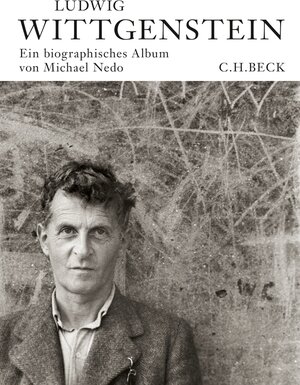 Buchcover Ludwig Wittgenstein  | EAN 9783406639876 | ISBN 3-406-63987-9 | ISBN 978-3-406-63987-6