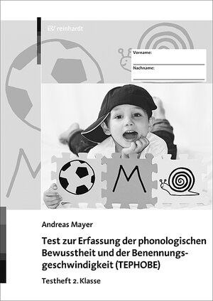 Buchcover Test zur Erfassung der phonologischen Bewusstheit und der Benennungsgeschwindigkeit (TEPHOBE) | Andreas Mayer | EAN 9783497024186 | ISBN 3-497-02418-X | ISBN 978-3-497-02418-6