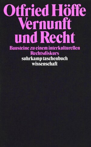 Buchcover Vernunft und Recht | Otfried Höffe | EAN 9783518288702 | ISBN 3-518-28870-9 | ISBN 978-3-518-28870-2