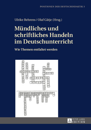 Buchcover Mündliches und schriftliches Handeln im Deutschunterricht | EAN 9783631661574 | ISBN 3-631-66157-6 | ISBN 978-3-631-66157-4