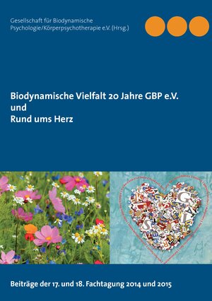 Buchcover Biodynamische Vielfalt 20 Jahre GBP e.V. und Rund ums Herz | EAN 9783741241192 | ISBN 3-7412-4119-9 | ISBN 978-3-7412-4119-2