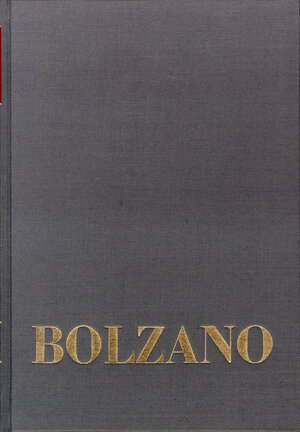 Buchcover Bernard Bolzano Gesamtausgabe / Einleitungsbände. Band E 3: Bernard Bolzanos System der Philosophie | Bernard Bolzano | EAN 9783772826597 | ISBN 3-7728-2659-8 | ISBN 978-3-7728-2659-7
