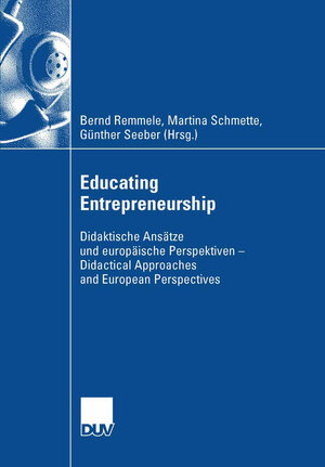Buchcover Educating Entrepreneurship | EAN 9783835009011 | ISBN 3-8350-0901-X | ISBN 978-3-8350-0901-1