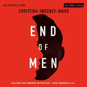 Buchcover End of Men | Christina Sweeney-Baird | EAN 9783844550221 | ISBN 3-8445-5022-4 | ISBN 978-3-8445-5022-1