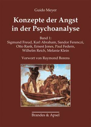 Buchcover Konzepte der Angst in der Psychoanalyse | Guido Meyer | EAN 9783860993316 | ISBN 3-86099-331-3 | ISBN 978-3-86099-331-6
