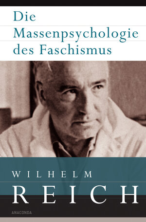 Buchcover Die Massenpsychologie des Faschismus | Wilhelm Reich | EAN 9783866476660 | ISBN 3-86647-666-3 | ISBN 978-3-86647-666-0