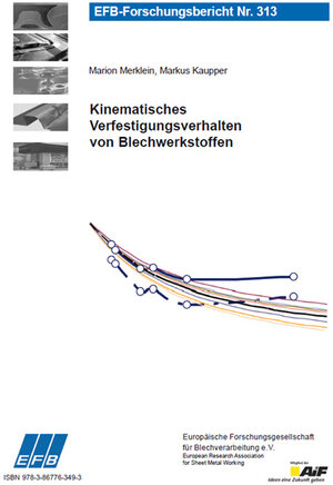 Buchcover Kinematisches Verfestigungsverhalten von Blechwerkstoffen | Marion Merklein | EAN 9783867763493 | ISBN 3-86776-349-6 | ISBN 978-3-86776-349-3