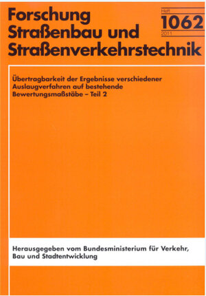 Buchcover Übertragbarkeit der Ergebnisse verschiedener Auslaugverfahren auf bestehende Bewertungsmaßstäbe - Teil 2 | Ruth Bialucha | EAN 9783869181486 | ISBN 3-86918-148-6 | ISBN 978-3-86918-148-6