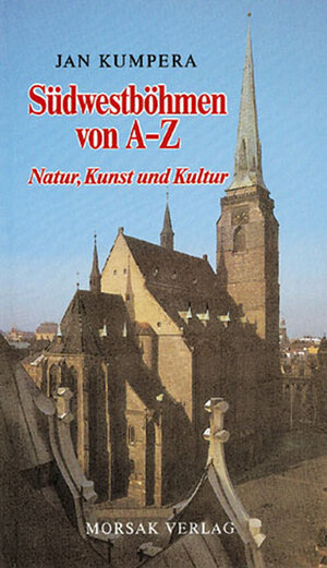 Buchcover Südwestböhmen von A - Z | Jan Kumpera | EAN 9783875533750 | ISBN 3-87553-375-5 | ISBN 978-3-87553-375-0
