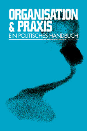 Buchcover Organisation & Praxis | EAN 9783897715639 | ISBN 3-89771-563-5 | ISBN 978-3-89771-563-9