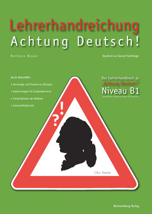 Buchcover Lehrerhandreichung Achtung Deutsch B1 | Barbara Bauer | EAN 9783905909258 | ISBN 3-905909-25-1 | ISBN 978-3-905909-25-8
