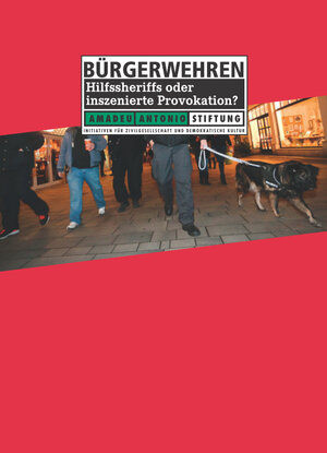 Buchcover Rechtsextreme Bürgerwehren | Matthias Quent | EAN 9783940878892 | ISBN 3-940878-89-8 | ISBN 978-3-940878-89-2