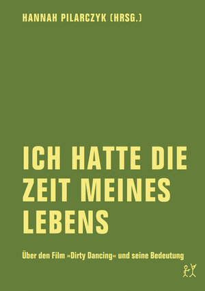 Buchcover Ich hatte die Zeit meines Lebens | EAN 9783943167139 | ISBN 3-943167-13-5 | ISBN 978-3-943167-13-9