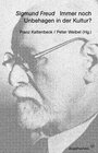 Buchcover Sigmund Freud. Immer noch Unbehagen in der Kultur?