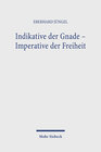 Buchcover Indikative der Gnade - Imperative der Freiheit