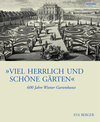 Buchcover »Viel herrlich und schöne Gärten«