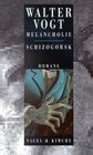 Buchcover Melancholie - Schizogorsk