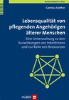 Buchcover Lebensqualität von pflegenden Angehörigen älterer Menschen