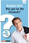 Buchcover Wie gut ist Ihr Deutsch?