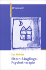 Buchcover Eltern-Säuglings-Psychotherapie