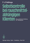 Buchcover Selbstkontrolle bei rauschmittelabhängigen Klienten