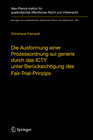 Buchcover Die Ausformung einer Prozessordnung sui generis durch das ICTY unter Berücksichtigung des Fair-Trial-Prinzips