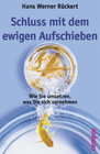 Buchcover Schluss mit dem ewigen Aufschieben