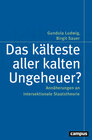 Buchcover Das kälteste aller kalten Ungeheuer?
