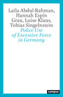 Buchcover Police Use of Excessive Force in Germany