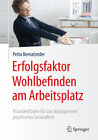 Buchcover Erfolgsfaktor Wohlbefinden am Arbeitsplatz