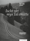Buchcover Ischt net mys Tal emitts