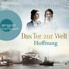 Buchcover Das Tor zur Welt: Hoffnung