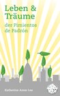 Buchcover Leben & Träume der Pimientos de Padrón