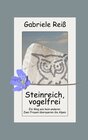 Buchcover Steinreich, vogelfrei