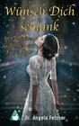 Buchcover Wünsch Dich schlank - Mit positiven Gedanken zur Traumfigur