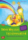 Buchcover Unser Weg zur Erstkommunion, Handbuch für Katecheten und Katechetinnen