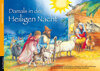Buchcover Damals in der Heiligen Nacht. Ein Adventskalender zum Vorlesen und Basteln einer Weihnachtskrippe