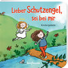 Buchcover Lieber Schutzengel, sei bei mir