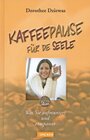 Buchcover Kaffeepause für die Seele - Buch