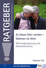 Buchcover Zu Hause älter werden - Wohnen im Alter
