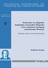 Buchcover Kooperation von pflegenden Angehörigen und beruflich Pflegenden in der ambulanten Versorgung demenzkranker Menschen: Prä