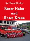 Buchcover Roter Hahn und Rotes Kreuz