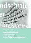 Buchcover Bestehenbleibende Grundschulden in der Teilungsversteigerung