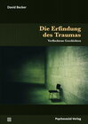 Buchcover Die Erfindung des Traumas