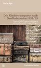 Buchcover Die Kindertransporte nach Großbritannien 1938/39