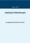 Buchcover Arbeitsbuch Bibliotherapie