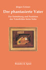 Buchcover Der phantasierte Vater